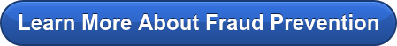 Learn More About Fraud Prevention